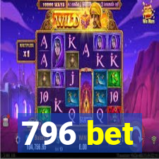 796 bet